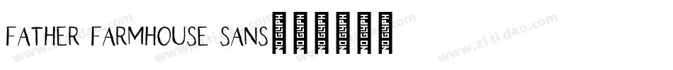 Father Farmhouse Sans字体转换